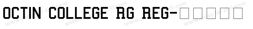 Octin College Rg Reg字体转换
